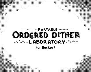 Ordered Dither Laboratory