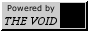 the void powered by the void